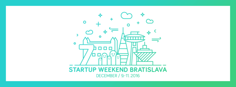 Prečo prísť na siedmy bratislavský Startup Weekend! + SÚŤAŽ