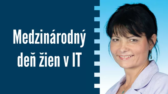 Eva Dériková: "S prichádzajúcimi technológiami človek v IT len tak rýchlo nevyhorí" 1